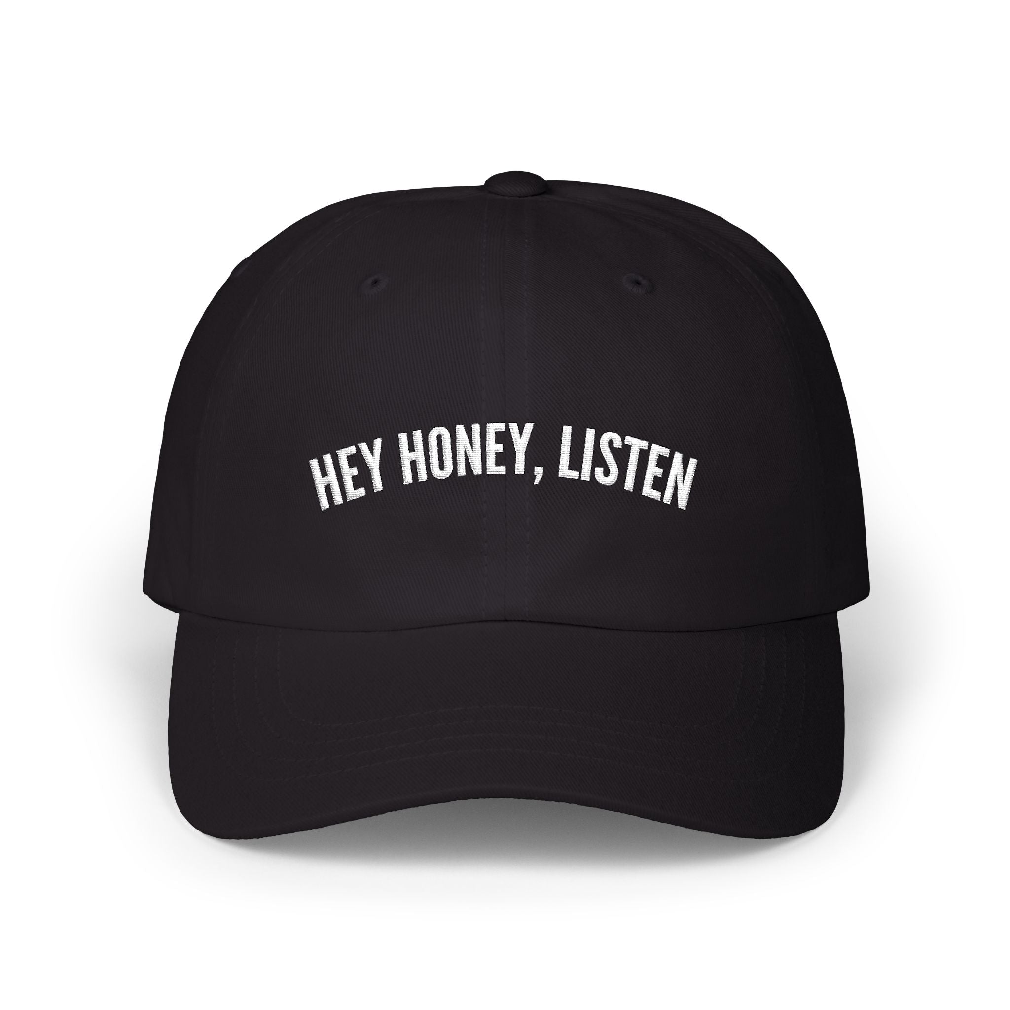 Hey Honey, Hey Embroidered Cap