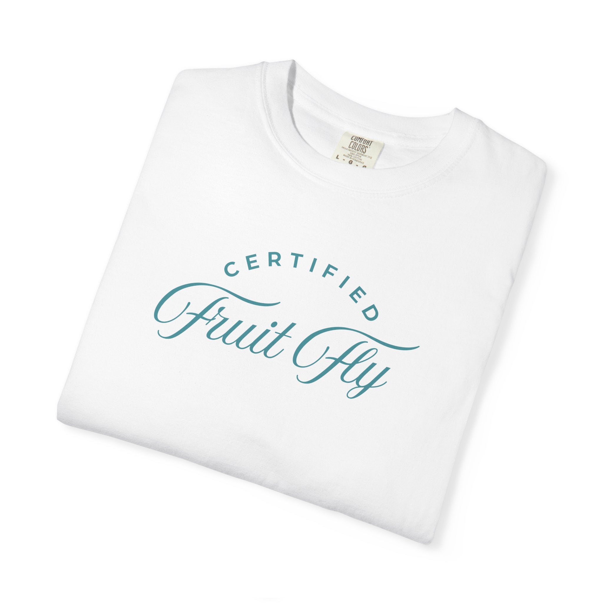 Certified Fruit Fly Comfort Colors T-Shirt