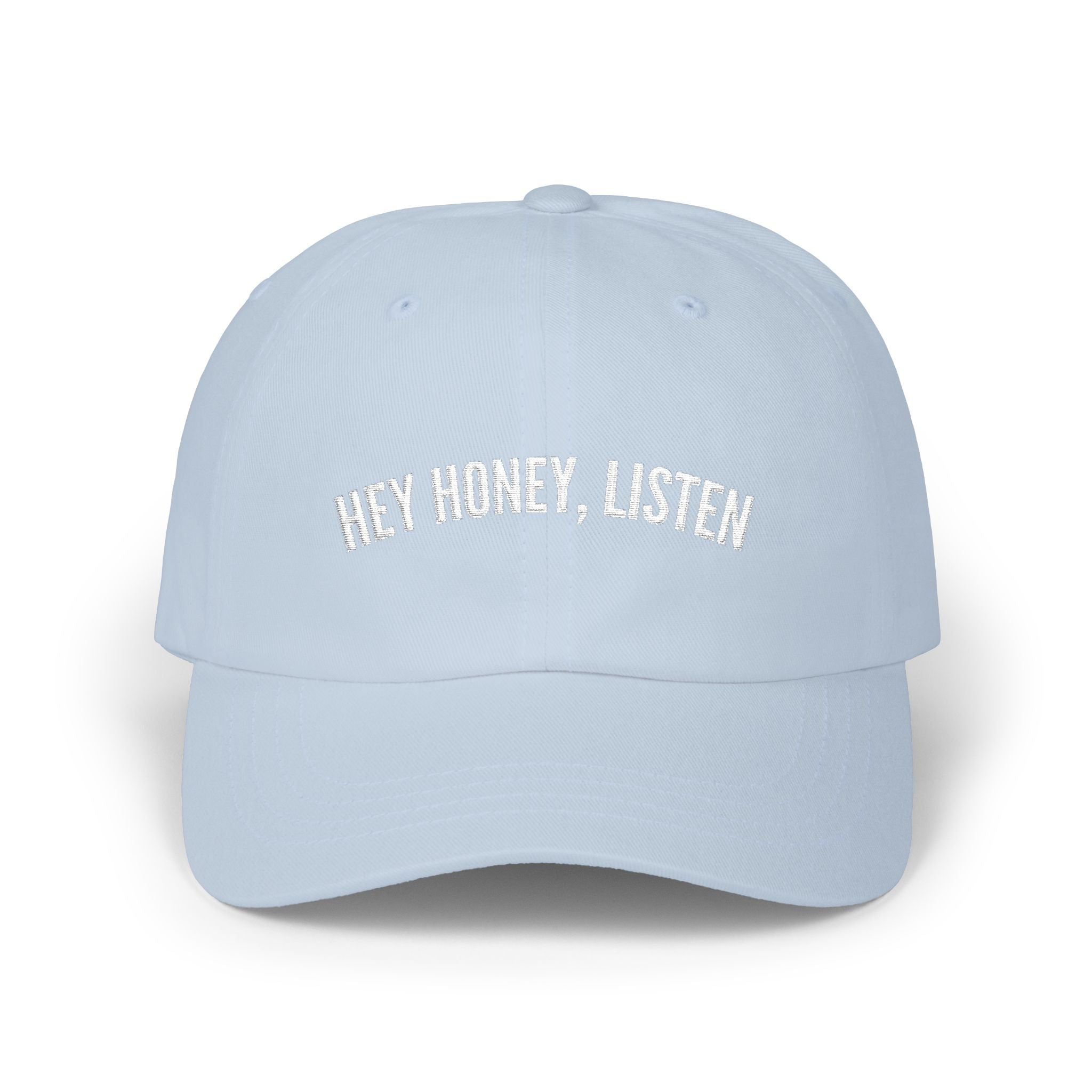 Hey Honey, Hey Embroidered Cap
