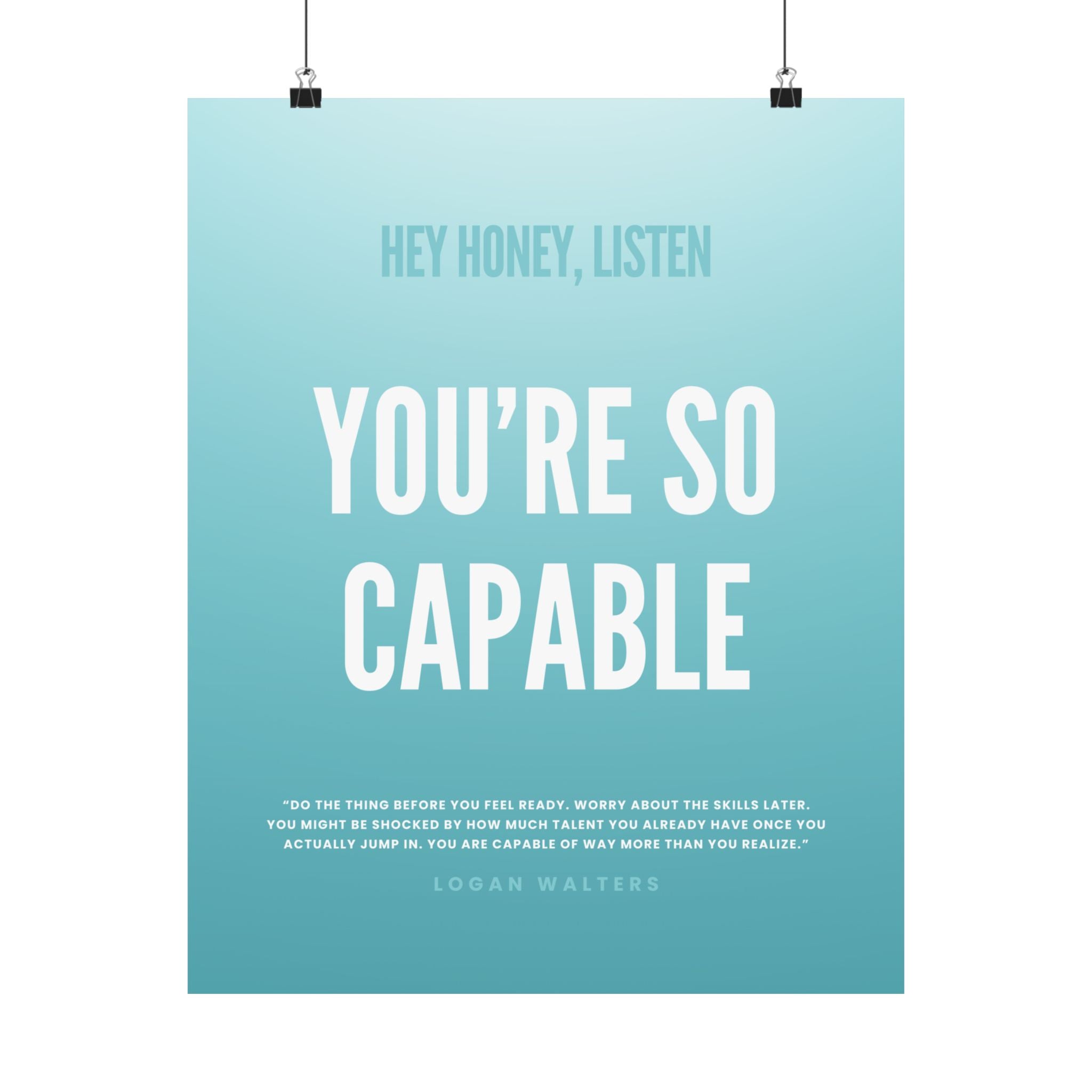 "You're So Capable" Poster
