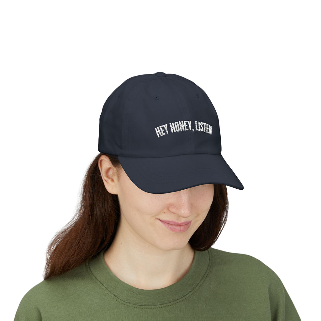 Hey Honey, Hey Embroidered Cap